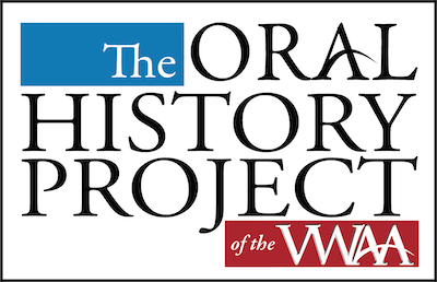 Oral History Project of the VWAA